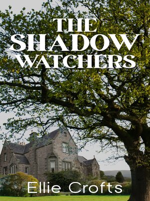 cover image of The Shadow Watchers
